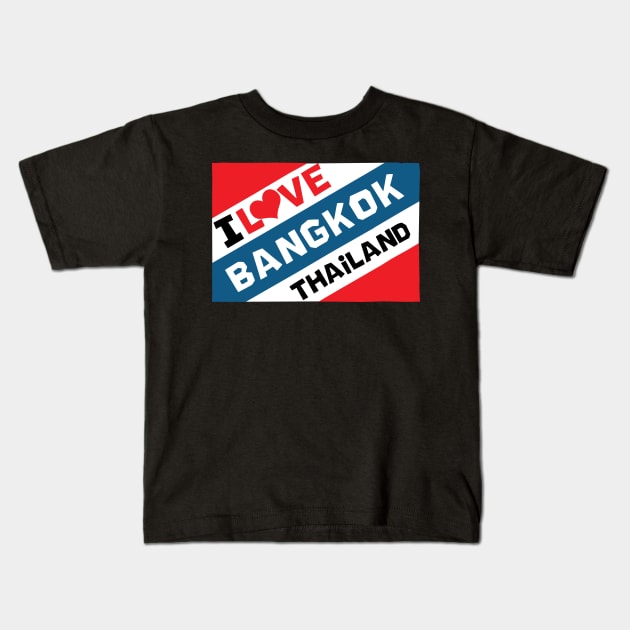 I Love Bangkok Kids T-Shirt by KewaleeTee